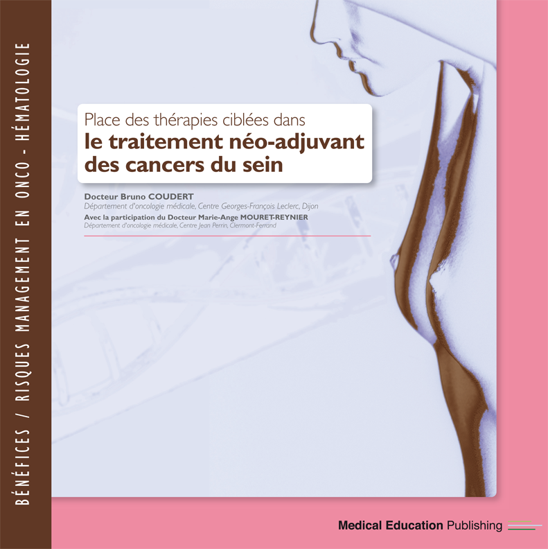 Place des thérapies ciblées dans le traitement néo-adjuvant des cancers du sein